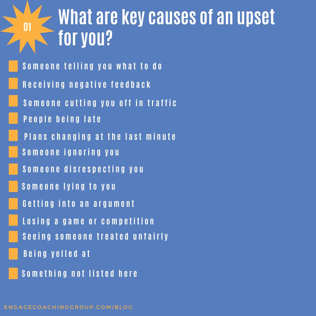 Key Causes of an Upset For You